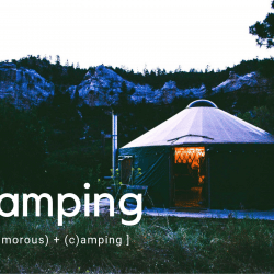 Glamping – Everything You Need to Know