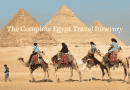 The Complete Egypt Travel Itinerary