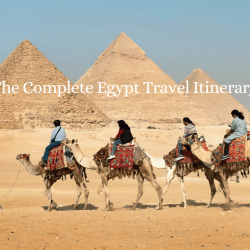 The Complete Egypt Travel Itinerary